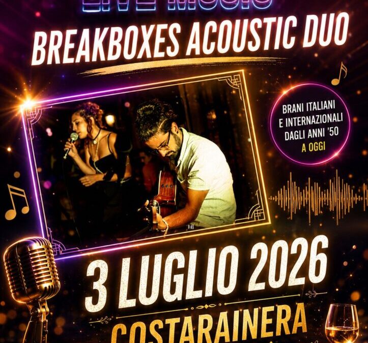 BREAKBOXES ACOUSTIC DUO – 3 LUGLIO